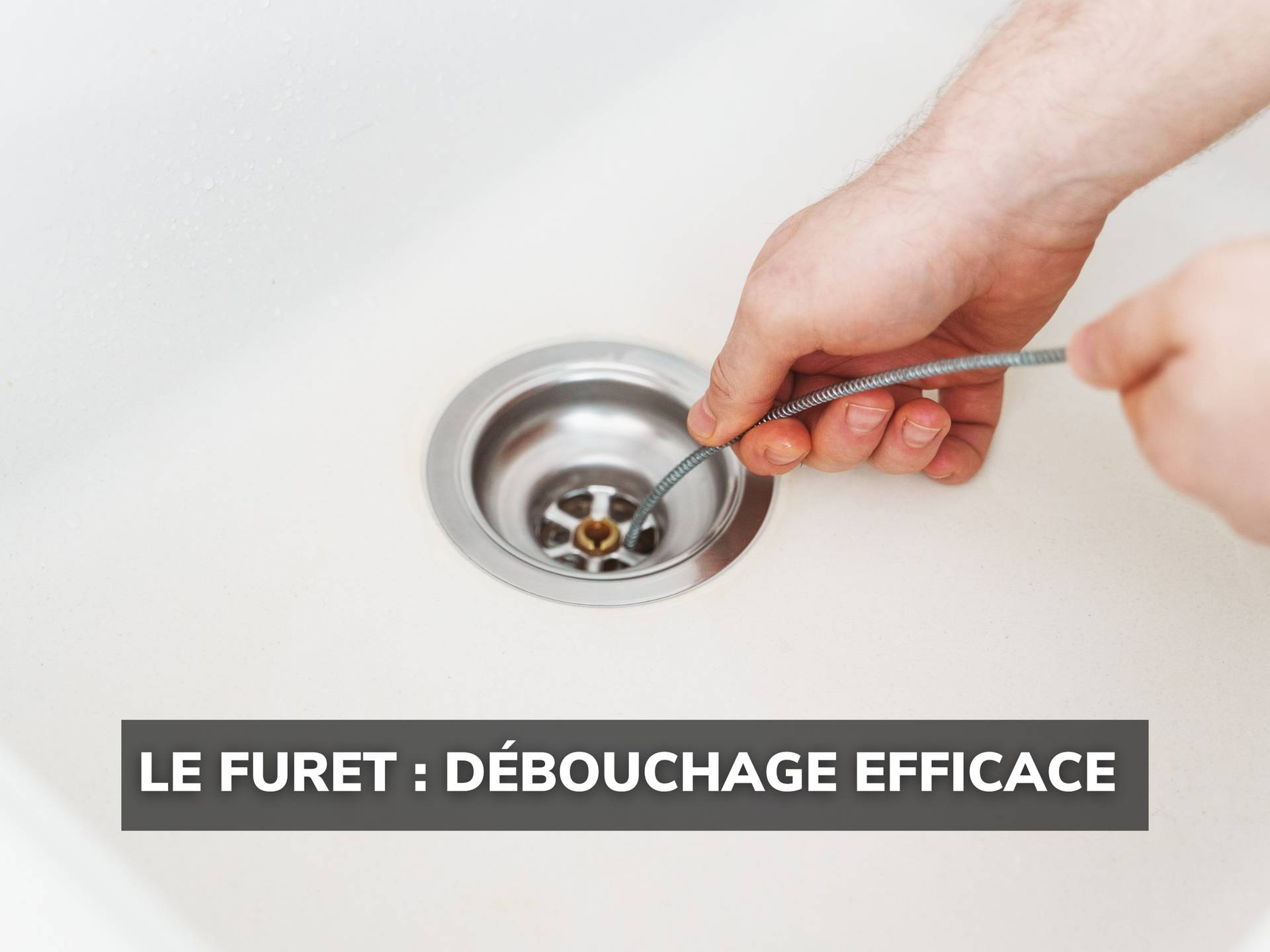 deboucher tuyau bain